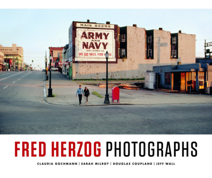 Fred Herzog: Photographs
